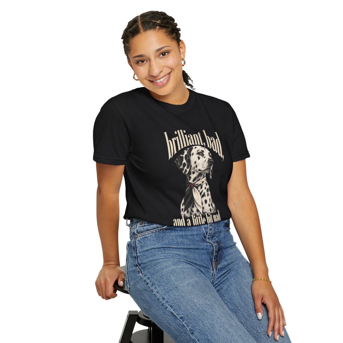 Brilliant, Bad & A Little Bit Mad Dalmatian Tee