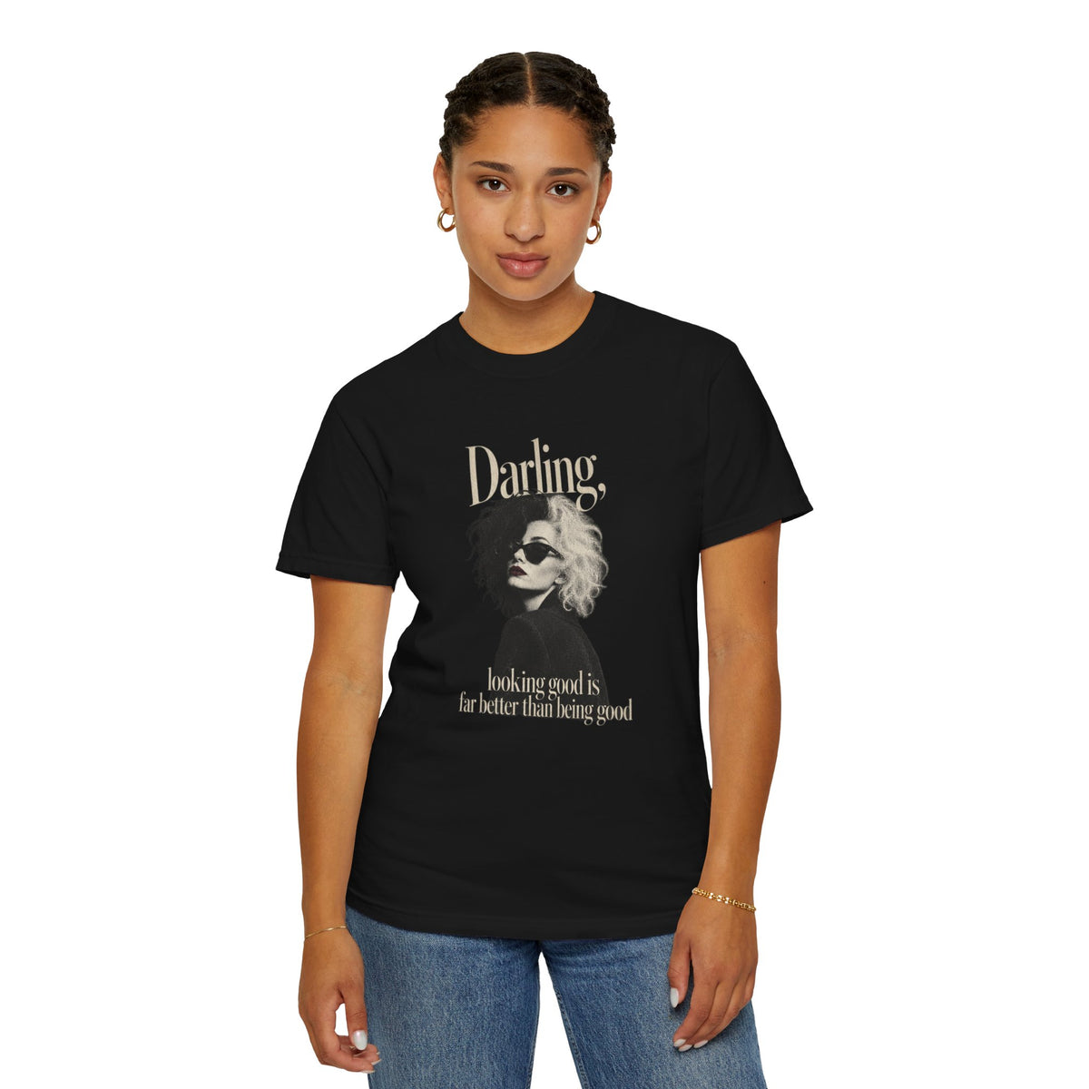 Darling, Looking Good Tee